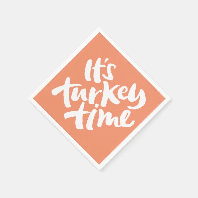 Funny - It's Turkey Time Thanksgiving Dinner Napkin (Corner)
