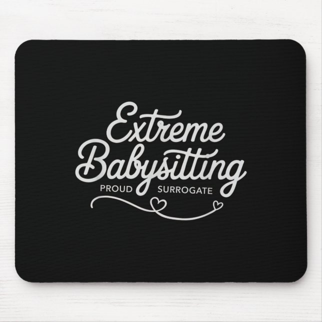 Funny ivf surrogate extreme babysitting pregnancy mouse pad (Front)