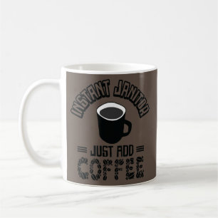 Funny Janitor Cleaning Custodian Coffee Lover Mug
