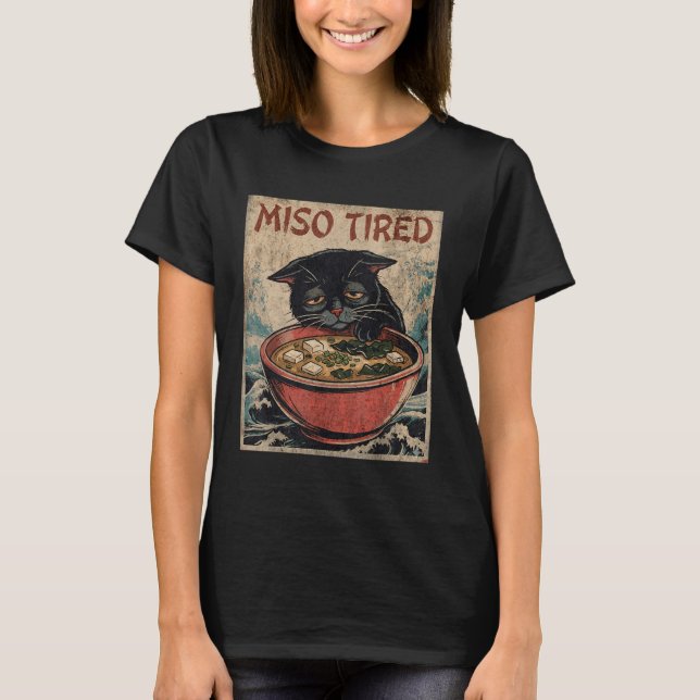 Funny Japanese Cat Pun Food Humor Miso Ramen Soup  T-Shirt (Front)