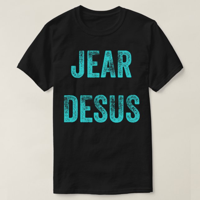 Funny Jear Desus Online Farris Joke Meme Tik Humor T-Shirt (Design Front)