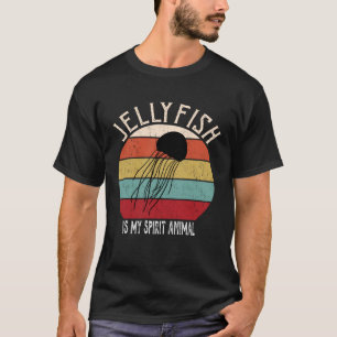 Funny Jellyfish is My Spirit Animal Lover Men Wome T-Shirt