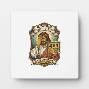 Funny Jesus 404 Error Web Developer Programmer Hum Plaque