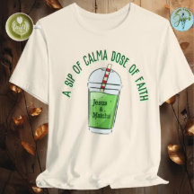 Funny Jesus and Macha, faith matcha T-Shirt