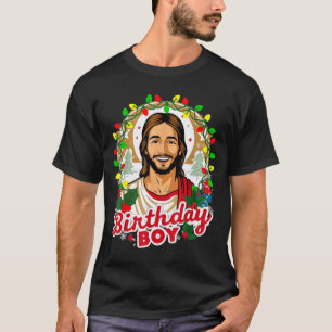 Funny Jesus Birthday Boy Christmas Xmas Holiday Ug T-Shirt
