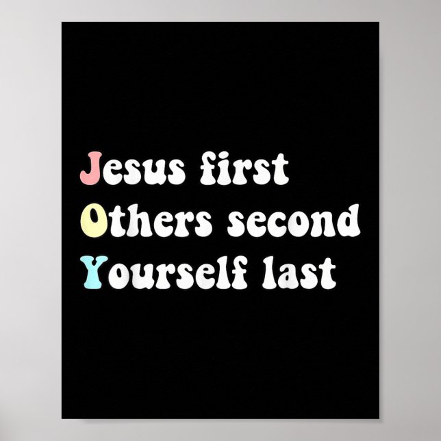 Funny Jesus First Others Second Yourself Last Bibl Poster (Front)