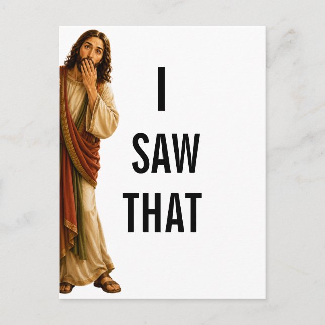 Funny Jesus I Saw That  Holiday Postcard (Front)