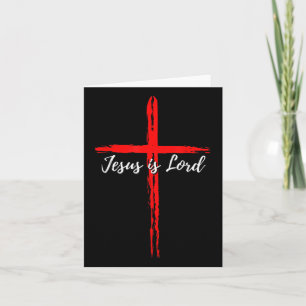 Funny Jesus Is Lord With Cross Christian Christ Je Card