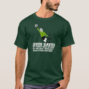 Funny Jesus saves T-Shirt