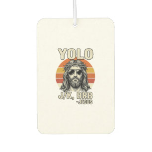 Funny Jesus Vintage Sunset Engraving Quote Design_ Car Air Freshener