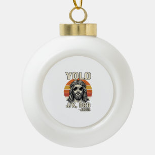 Funny Jesus Vintage Sunset Engraving Quote Design_ Ceramic Ball Christmas Ornament
