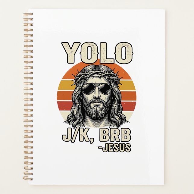 Funny Jesus Vintage Sunset Engraving Quote Design_ Planner (Front)