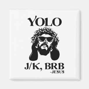 Funny Jesus Yolo Jk Brb Happy Easter Men Women  Magnet