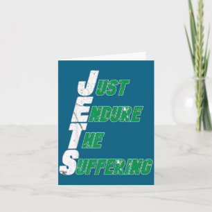 Funny Jets Just Endure The Suffering Football Card