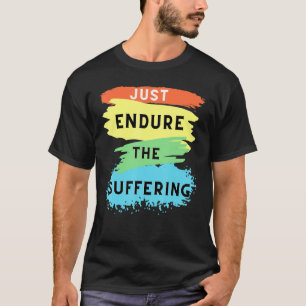 Funny Jets Just Endure The Suffering Football T-Shirt