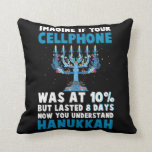 Funny Jewish Hanukkah christmas menorah judaism Cushion<br><div class="desc">Funny Gift for celebrate happy Hanukkah or Jewish Christmas. This sarcastic Chanukah design is ideal for a Comedian. Cool Gift to show this light Menorah candles Design with your family and make everyone laugh.</div>