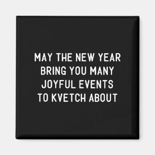 Funny Jewish New Year Rosh Hashh Yiddish Quote Say Magnet
