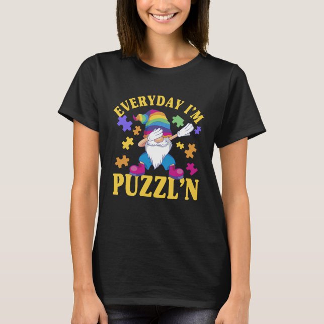 Funny Jigsaw Puzzle Gnome Costume Everyday I'm Puz T-Shirt (Front)