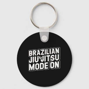 Funny Jiu Jitsu - Brazilian Jiu Jitsu Mode On Key Ring