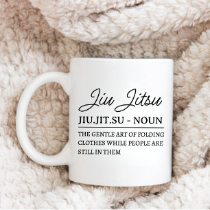Funny Jiu Jitsu Definition Martial Art Present BJJ Coffee Mug