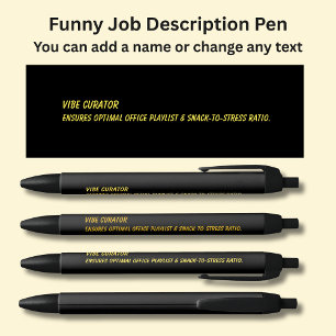 Funny Job Title - Vibe Curator Black Ink Pen