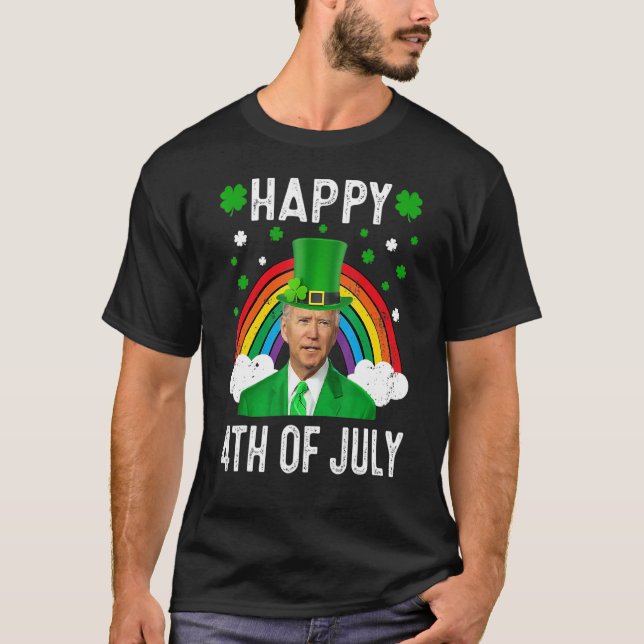 Funny Joe Bi Den Happy St Patrick's Day 4th Of Jul T-Shirt (Front)