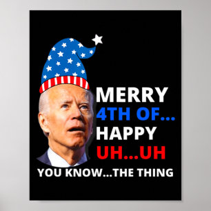 Funny Joe Biden Happy 4th Of Easter Confused 4th O Poster