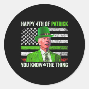 Funny Joe Biden Happy 4th Of July Confused St Patr Classic Round Sticker