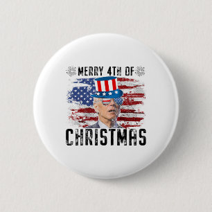 Funny Joe Biden Merry 4th Of Christmas 4th Of July 6 Cm Round Badge