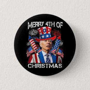 Funny Joe Biden Merry 4th Of Christmas 4th Of July 6 Cm Round Badge
