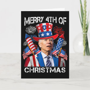 Funny Joe Biden Merry 4th Of Christmas 4th Of July Card