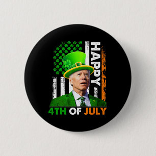 Funny Joe Biden St Patricks Day Happy 4th Of July 6 Cm Round Badge