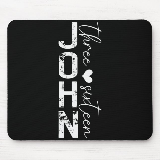 Funny John 3 16 For God So Loved The World  Mouse Pad (Front)