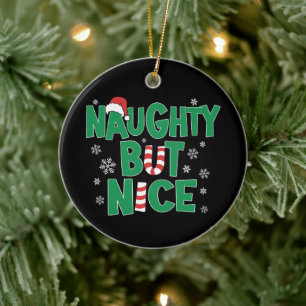 Funny Joke Christmas Humour Naughty But Nice Ceramic Tree Decoration