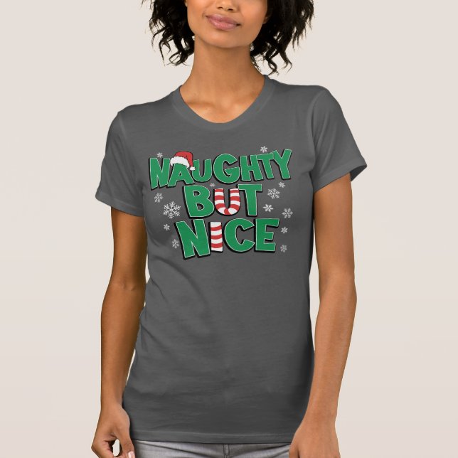 Funny Joke Christmas Humour Naughty But Nice T-Shirt (Front)