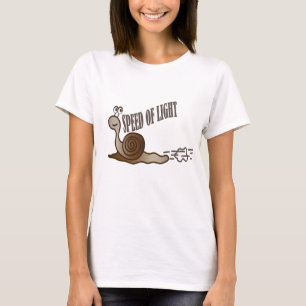 Funny joke  speed of light snail T-Shirt