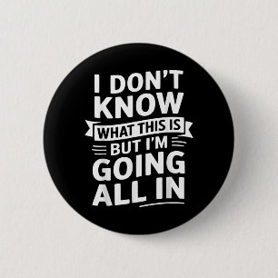 Funny Jokes Sarcastic Quotes Snarky Sayings For 6 Cm Round Badge