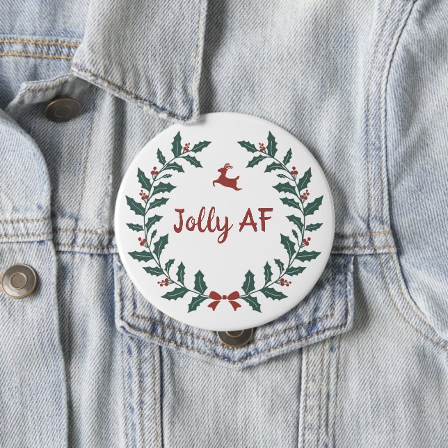 Funny Jolly AF Christmas Holiday Wreath 10 Cm Round Badge (In Situ)