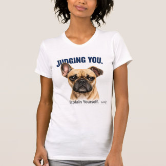 Funny Judging French Bulldog T-Shirt