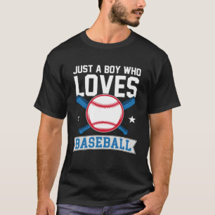 Funny Just A Boy Who Loves Baseball Pitcher Catche T-Shirt