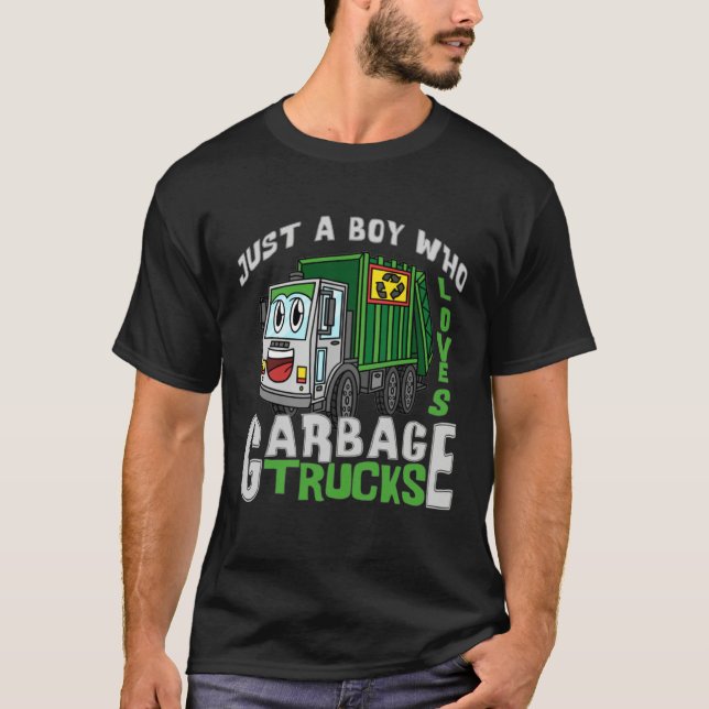 Funny Just A Boy Who Loves Garbage Trucks T-Shirt (Front)