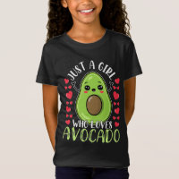Funny Just A Girl Who Loves Avocado For Girls