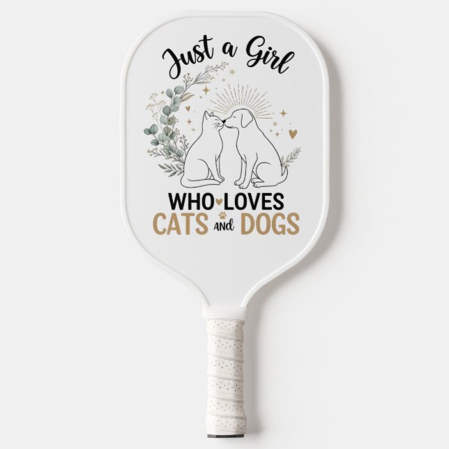 funny Just a Girl who Loves Cats and Dogs mom Pickleball Paddle (Front)