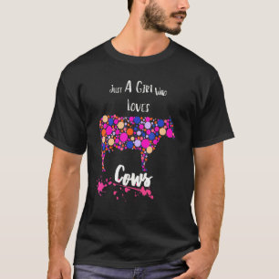 Funny Just A Girl Who Loves Cows Farmer Butcher T-Shirt