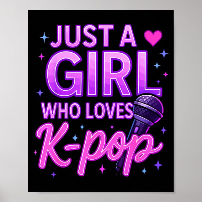 Funny Just A Girl Who Loves K-p  Poster (Front)
