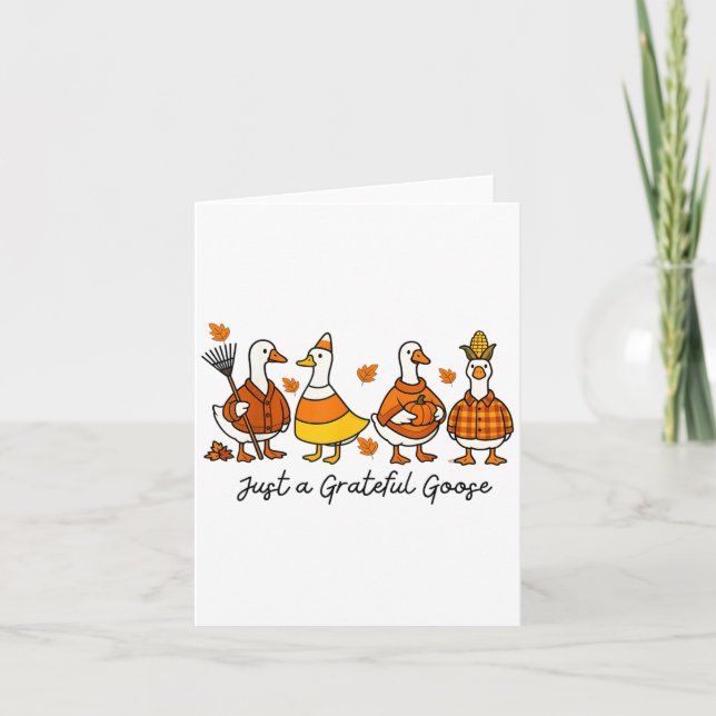 Funny Just A Grateful Goose Thanksgiving Fall Autu Card (Front)