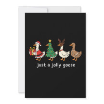 Funny "Just a Jolly Goose" Cute Cartoon Christmas 