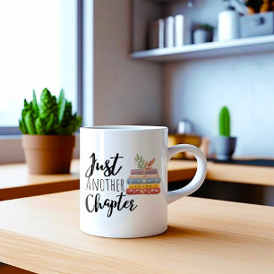 Funny Just Another Chapter Coffee Mug