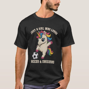 Funny Just Girl Who Loves Soccer Unicorn Mom Kids  T-Shirt