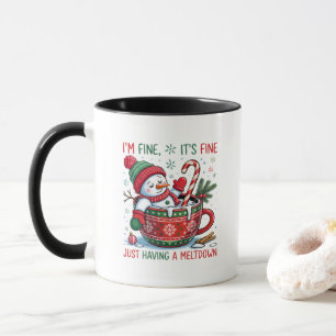 Funny Just Having a Meltdown Snowman Christmas  Mug